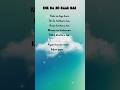 Bolo Na Kya Kare Lyrics Dil KKa Joo Haal Hai Music