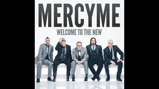 Dear Younger Me [Radio Edit] - MercyMe