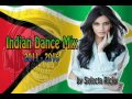 Indian Dance Mix (2011 - 2016)