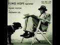Elmo Hope - Later For You
