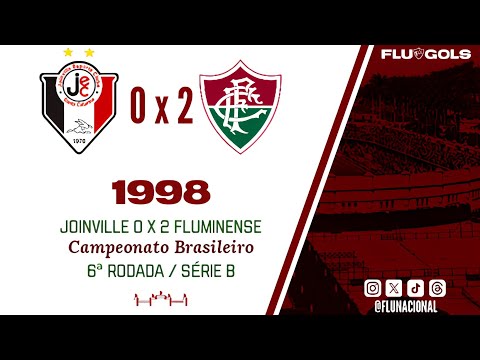 Joinville 0 x 2 Fluminense - Campeonato Brasileiro Série B 1998 - 6ª Rodada (06/09/1998)