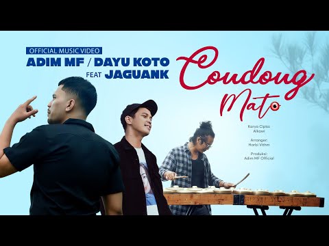 Adim MF, Dayu Koto ft. Jaguank - Condong Mato (Official Music Video eDm)