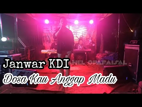 Janwar KDI ( cover ) Dosa Kau Anggap Madu - ( Jhony Iskandar )