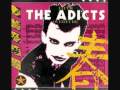 The Adicts - Don't Let Go 
