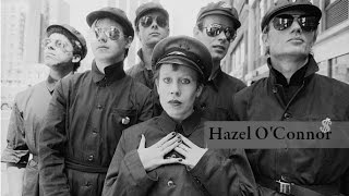 Hazel O&#39;Connor - We&#39;re All Grown Up