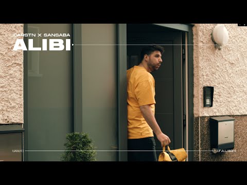 CARSTN x SANSABA  - Alibi (Official Music Video)