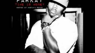 Parkay-Grindin(Time Is Money Mixtape,Hosted By Mustafa Rocks.wmv