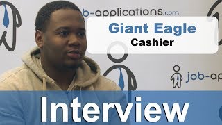 Giant Eagle  Interview - Cashier