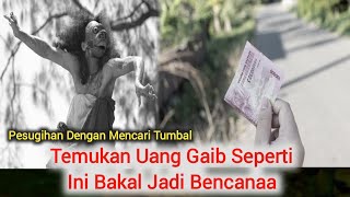 Download lagu TEMUKAN UANG DIJALAN SEPERTI INI DIPASTIKAN ITU TUMBAL PESUGIHAN mp3