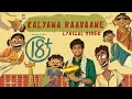 Kalyana Raavaane Lyric Video Journey Of Love 18 Naslen Mathew Meenakshi Christo Xavier Arun D Jose