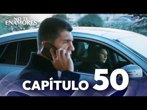 No Te Enamores Capítulo 50 | Doblaje En Español | Kaderimin Yazildigi Gun