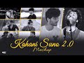 Kahani Suno 2.0 Mashup | Sid Guldekar | Kaifi Khalil | Atif Aslam | Arijit Singh | Pachtaoge |
