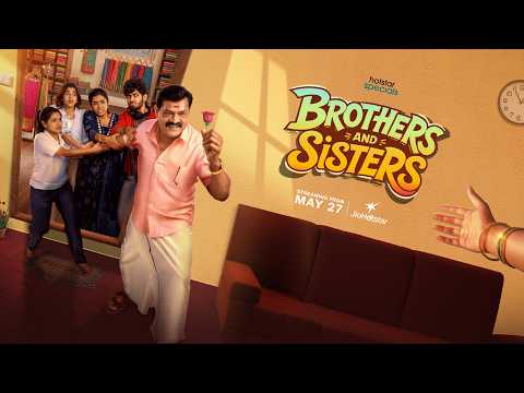 Trailer for Brothers and Sisters