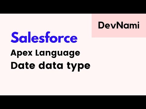 Salesforce Developer Apex How to use Date data type