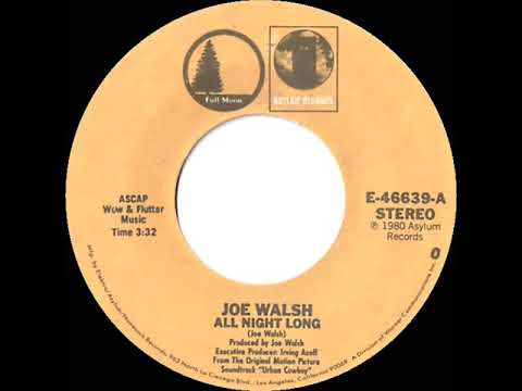 1980 HITS ARCHIVE: All Night Long - Joe Walsh (stereo 45 single version)