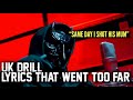 UK DRILL: LYRICS THAT WENT TOO FAR (Part 6)