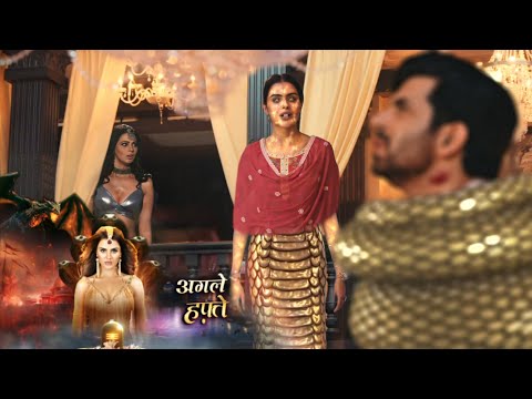 Naagin 7 - Upcoming Episode 7 - 8 17 & 18 January नागिन 7 ANANTA LEGI  MOUT KA BADLA - New Promo
