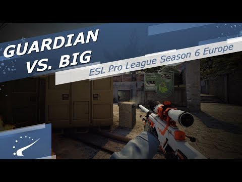 GuardiaN vs. BIG - ESL Pro League Season 6 Europe