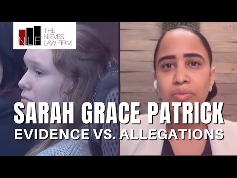 Jo-Anna Nieves Asks Whether There Really Are Mountains of Evidence in the Sarah Grace Patrick Case