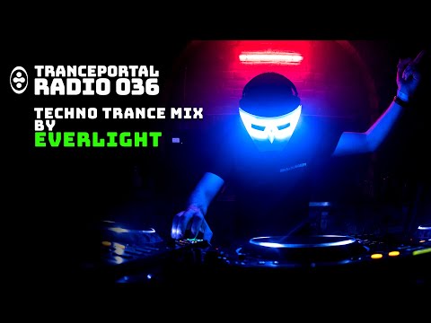 Techno Trance Mix by EverLight | Tranceportal Radio 036