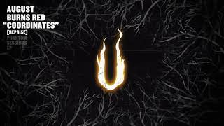 August Burns Red - Coordinates Reprise (Phantom Sessions)