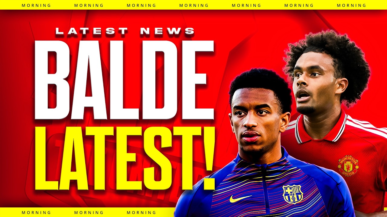 Balde TRANSFER Close! Amad INJURY Blow! Zirkzee LEAVING? Man Utd Transfer News
