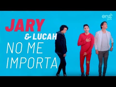 Jary & Lucah - No Me Importa (Official Video)