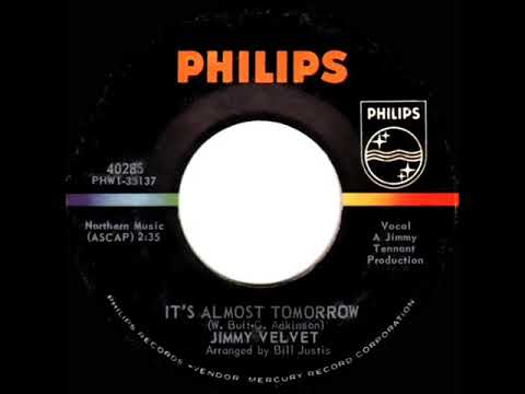 1965 Jimmy Velvet - It’s Almost Tomorrow