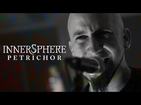 Innersphere - INNERSPHERE - Petrichor (Official Video)