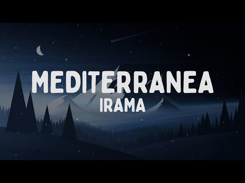Irama - Mediterranea (Testo/Lyrics)