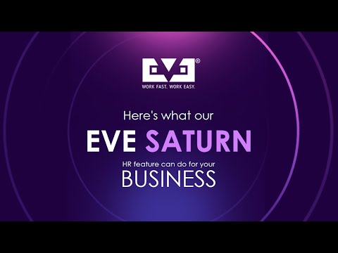 EVE SATURN can do for your business