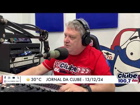Jornal da Clube - 13/12/24 - Edição do Almoço