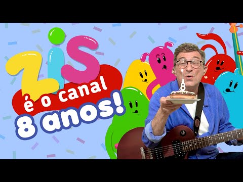 ZIS É O Canal - 8 ANOS!- ZiS