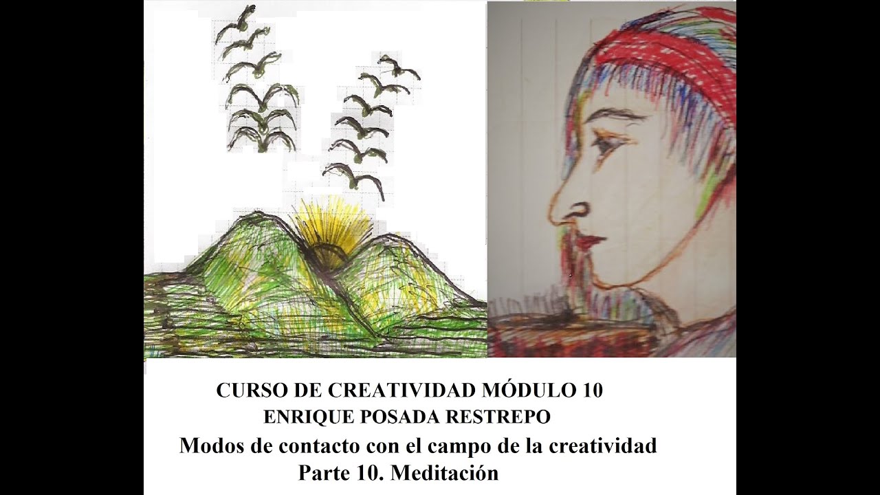 Este es el módulo 10 de mi curso de creatividad