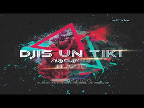 Anoniem ft Jonjo - Djis Un Tiki