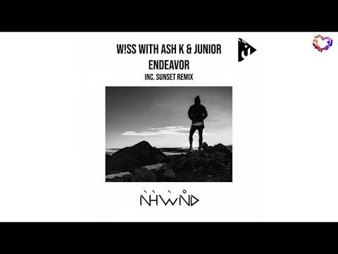 W!SS with Ash K & Junior - Endeavor (Sunset Remix) [Nahawand Recordings]