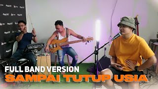 Download lagu Sampai Tutup Usia - Angga Candra | Full Band Version (REHEARSAL) mp3