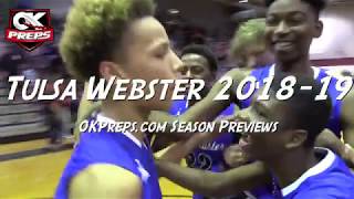 Basketball Season Previews 2018-19: Tulsa Webster