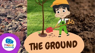 5 Things you didn't know about THE GROUND | Educational Videos for Children | Happy Learning 🌏 🌳 🌷🐒
