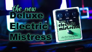 Video thumbnail for EHX Deluxe Electric Mistress XO - Swirling Towards Freedom by Stompbox Breakdown