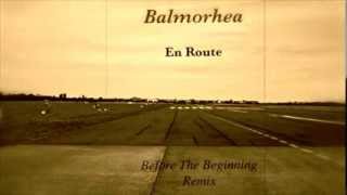 En Route (Balmorhea) - Before The Beginning remix