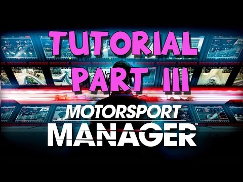 MOTORSPORT MANAGER TUTORIAL PART 3 - PRE RACE SETUP AND TUNING | Career Episode 3