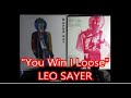 You Win   I Loose - LEO SAYER (English vinyl record) From Album " LIVING IN A FANTASY "