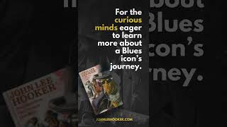 When it comes to John Lee Hooker, you always got style.