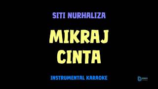 Siti Nurhaliza [ MIKRAJ CINTA ] [ Instrumental ] [ Karaoke + Lirik ]
