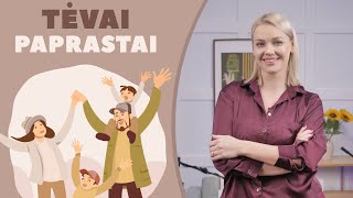 TĖVAI PAPRASTAI #123 | Vaikai serga dėl šių tėvų klaidų!