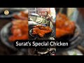 Surat Ka Special Tandoori Chicken Swaad Se Bharpoor Indian Street Food Surat