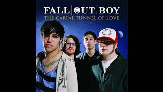 Fall Out Boy - The Carpal Tunnel of Love (Audio)
