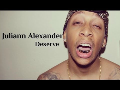 Juliann Alexander - Deserve Lyrics