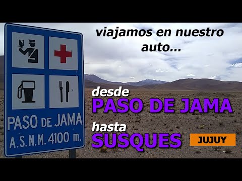 🚗 Ruta Nacional 52 - JUJUY 🎵 Viajamos en nuestro auto de Paso de Jama a Susques 🟠 4100 msnm